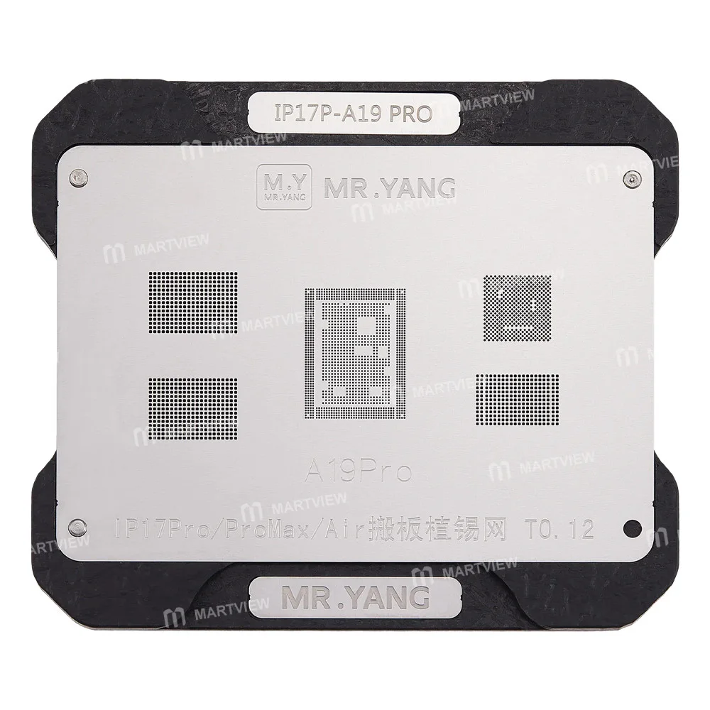 Mr.Yang 0.12mm A19 Pro BGA Yeniden Lehimleme Şablon Platformu iPhone 17 Pro / 17Pro Max / Air için